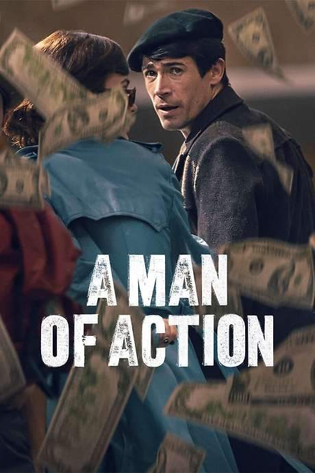 A Man of Action